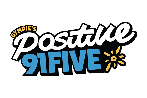 Gympie's Positive 91Five Gympie's Positive 91Five